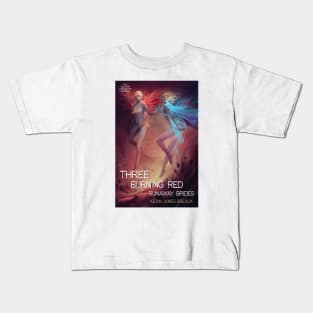 THREE BURNING RED RUNAWAY BRIDES Cover Art Kids T-Shirt